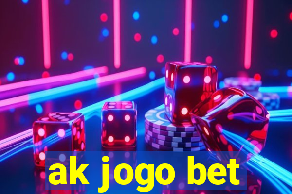 ak jogo bet